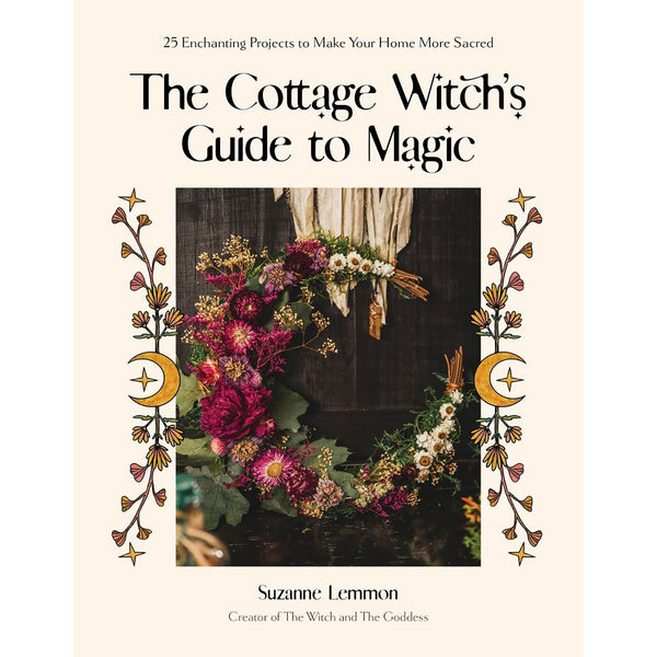 Cottage Witchs Guide to Magic - Suzanne Lemmon