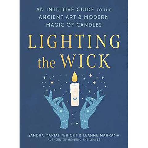 Lighting the Wick - Sandra Mariah Wright