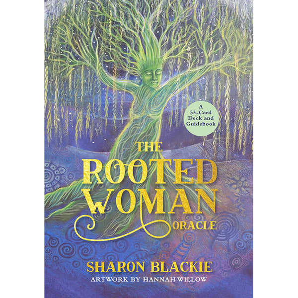Rooted Woman Oracle - Sharon Blackie