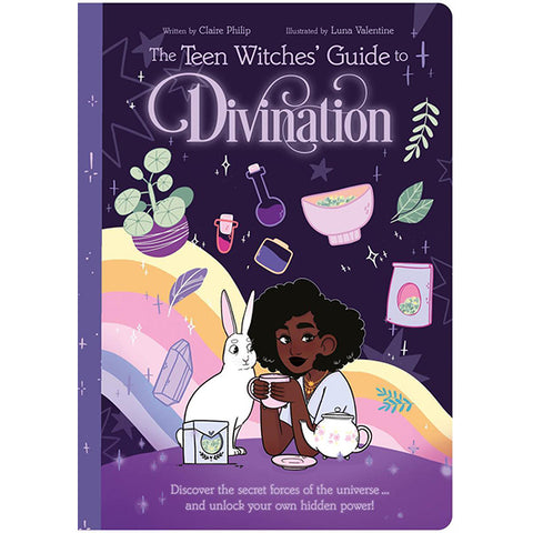 Teen Witches' Guide to Divination - Claire Philip