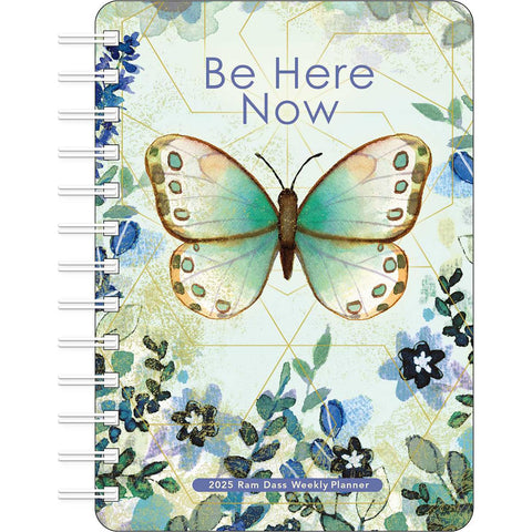 2025 Be Here Now Weekly Planner