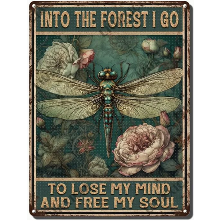 Metal Sign: Into the Forest, dragonfly