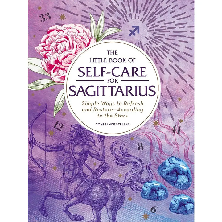 Little Book of Self-Care For Sagittarius - Constance Stellas