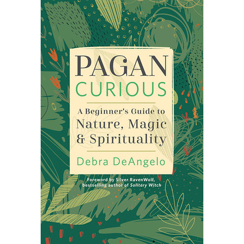 Pagan Curious - Silver RavenWolf & Debra DeAngelo