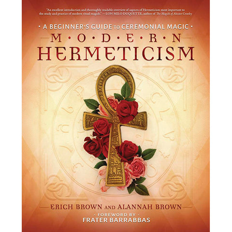 Modern Hermeticism - Erich Brown (May 2025)