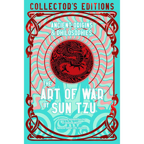 Art of War : Ancient Origins & Philosophies - Sun Tzu