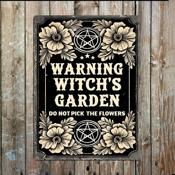 Metal Sign: Witches Garden