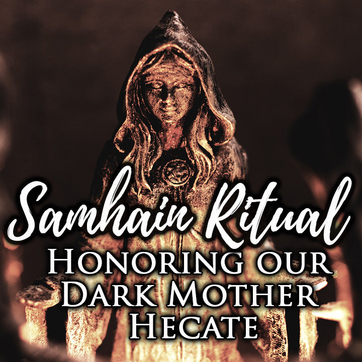 Honoring Our Dark Mother Hecate Samhain RItual - Sabrina