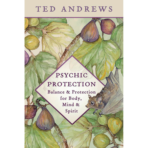 Psychic Protection -  Ted Andrews