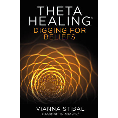 Theta Healing: Digging for Beliefs