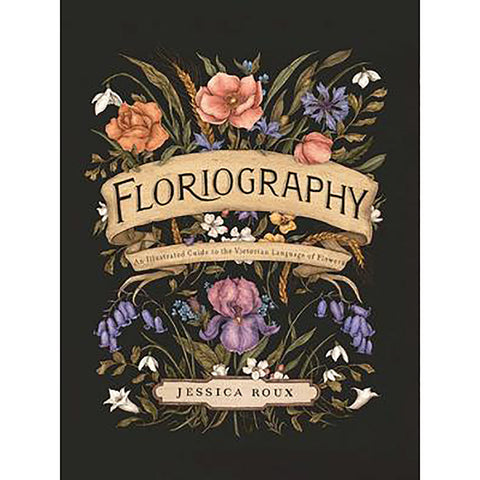 Floriography - Jessica  Roux