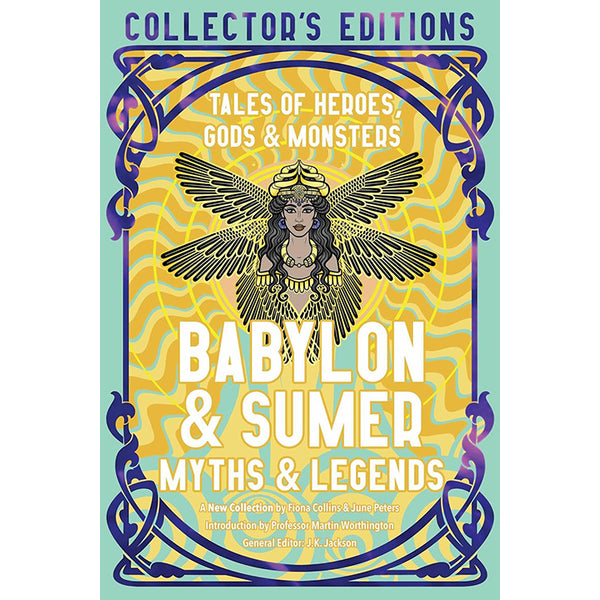 Babylon & Sumer Myths & Legends - Fiona Collis