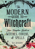 Modern Guide to Witchcraft - Skye Alexander