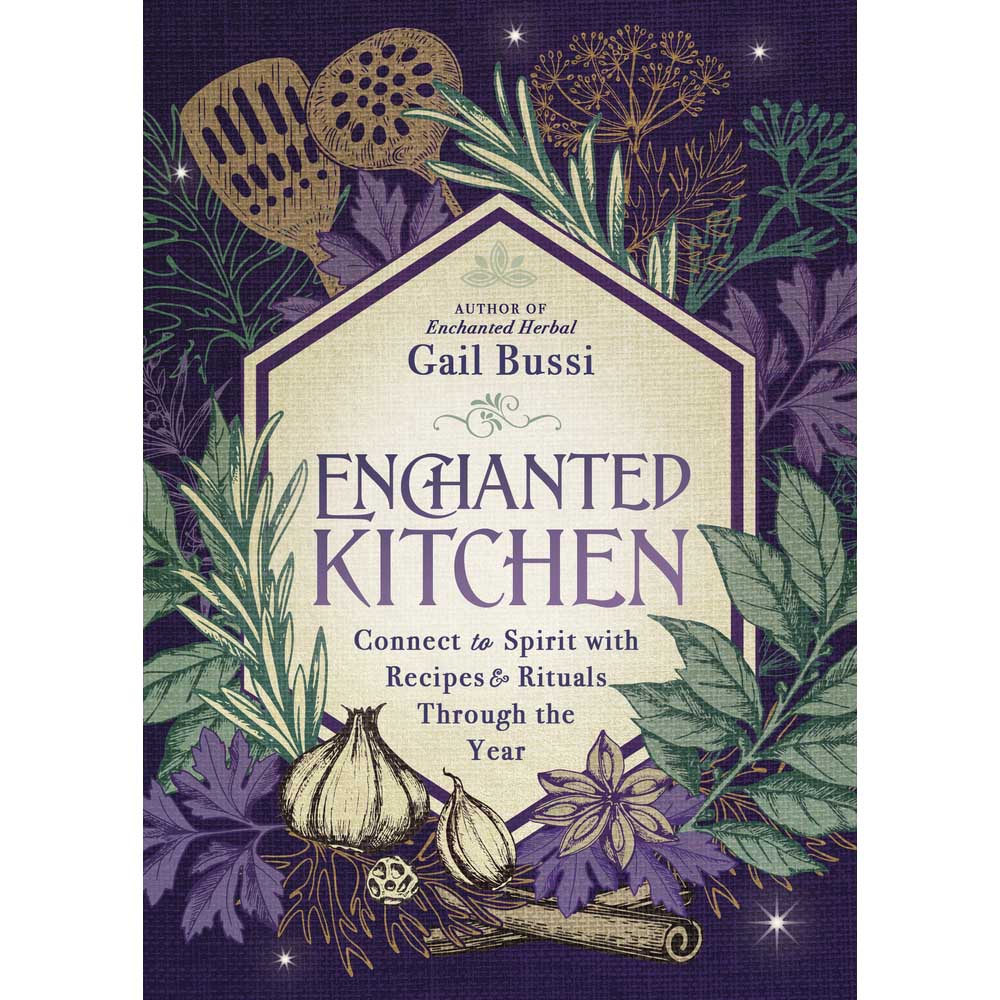 Enchanted Kitchen - Gail Bussi