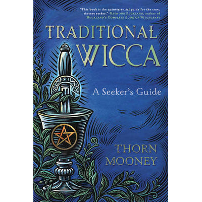 Traditional Wicca - Thorn Mooney