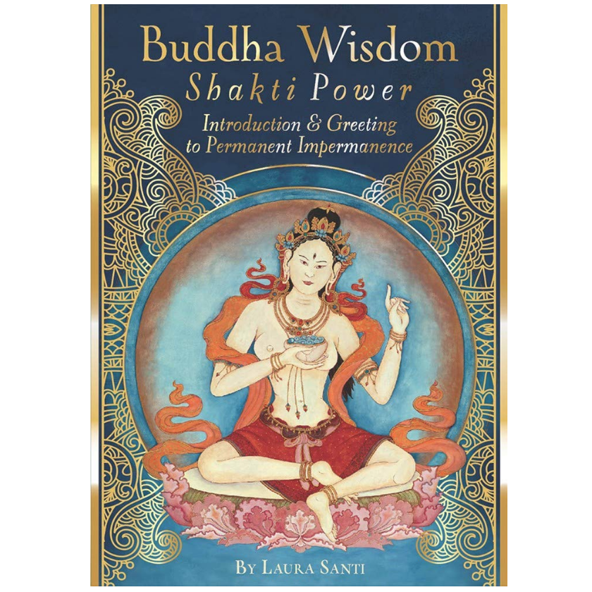 Buddha Wisdom, Shakti Power Deck - Laura Santi