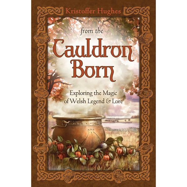 From the Cauldron Born - Kristoffer Hughes