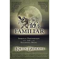 Witch's Familiar - Raven Grimassi