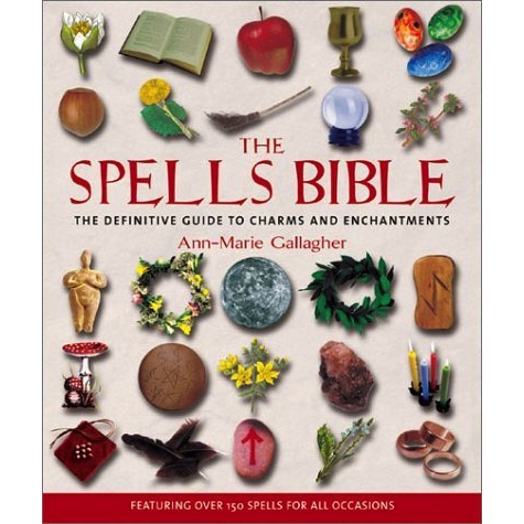 Spells Bible -  Ann-Marie Gallagher