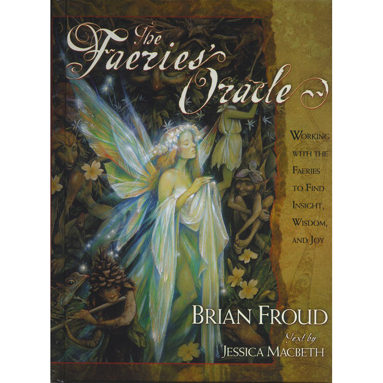 Faeries Oracle - Brian Froud