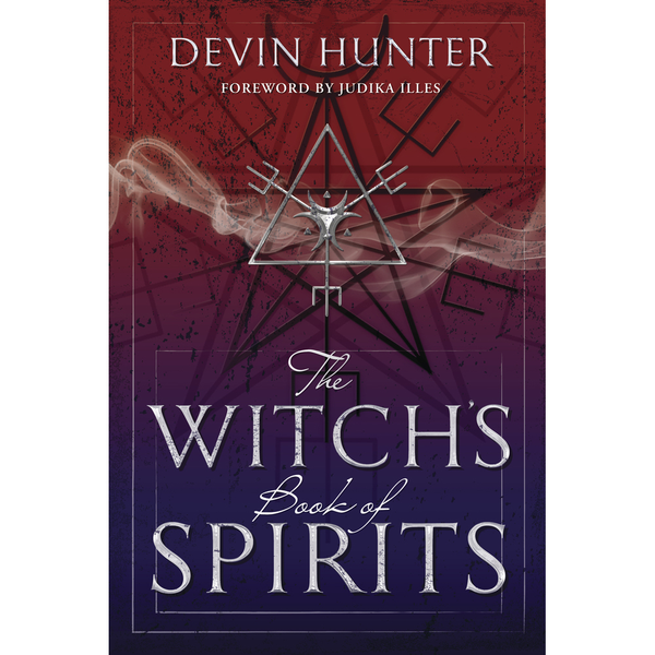 Witch’s Book of Spirits - Devin Hunter